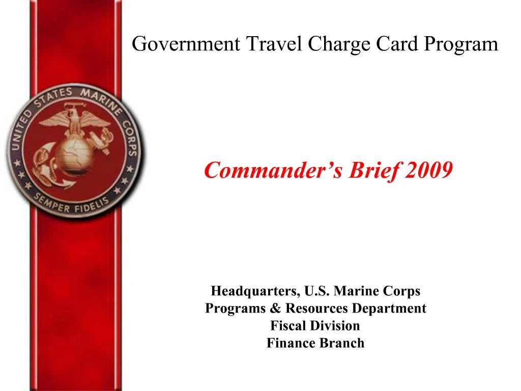 PPT Government Travel Charge Card Program PowerPoint Presentation