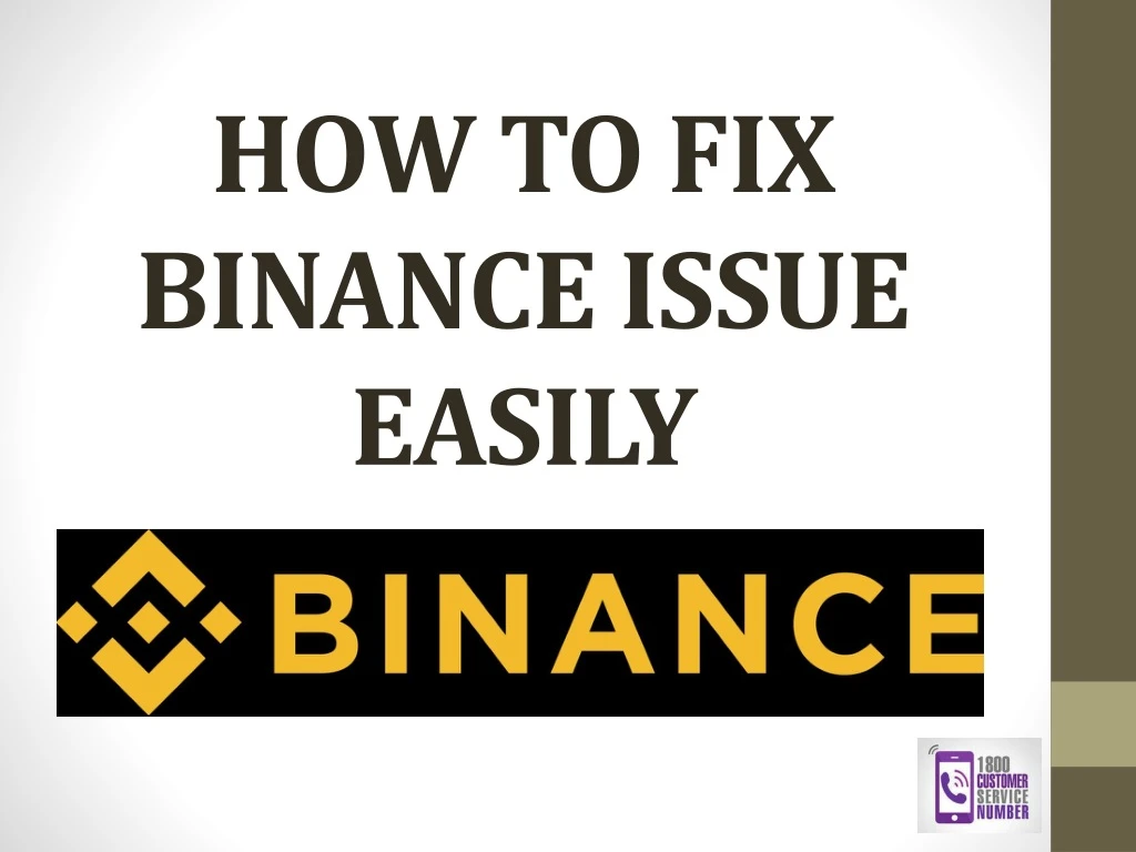 how to fix binance issue easily n.