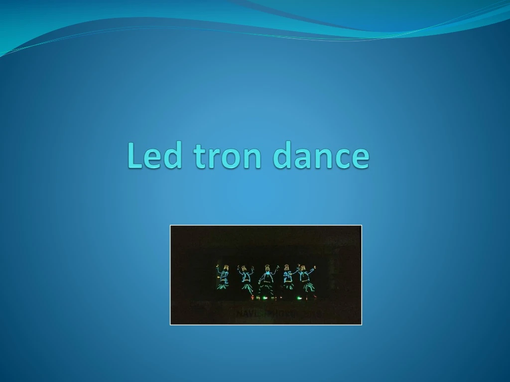 l ed tron dance n.