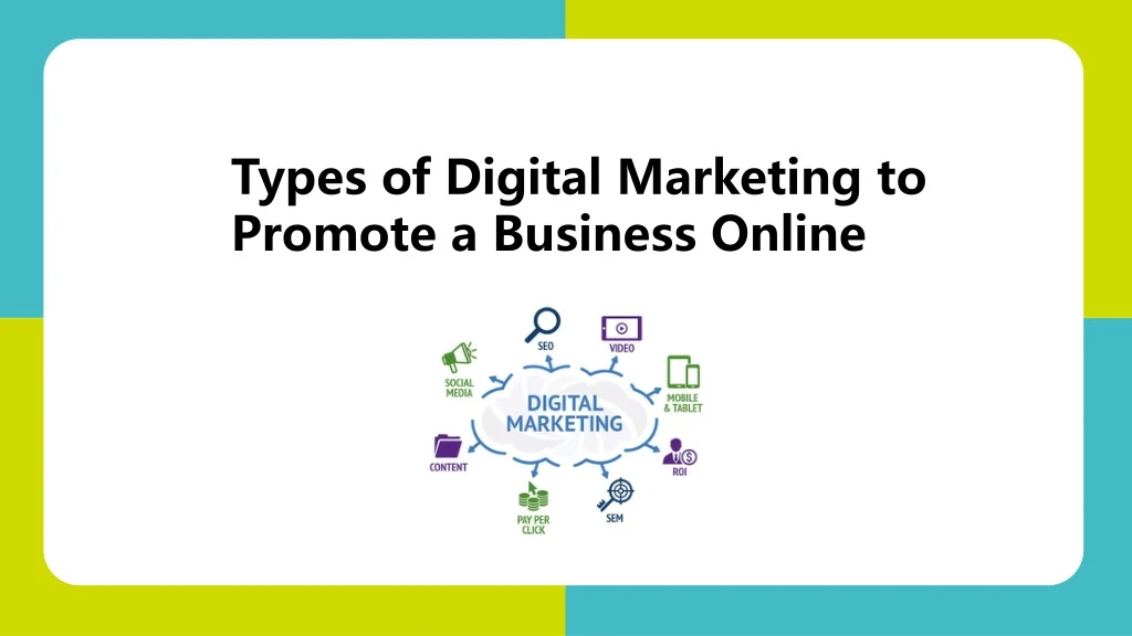 types of digital marketing to promote a business n.