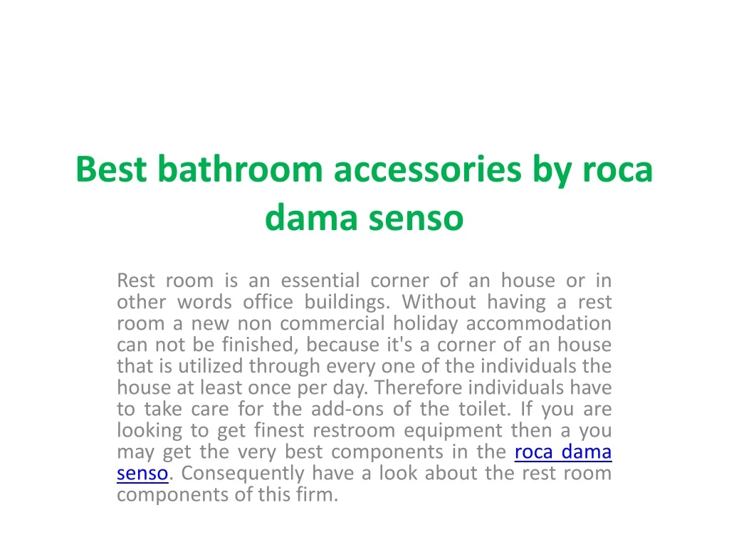 best bathroom accessories by roca dama senso n.