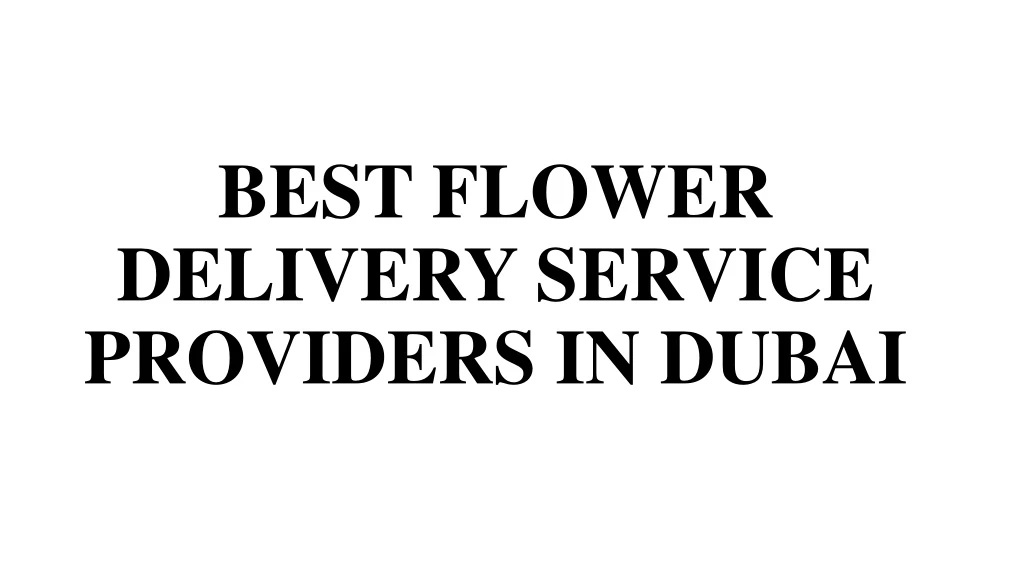 best flower delivery service providers in dubai n.