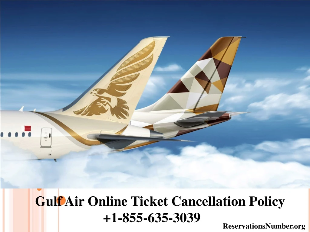 gulf air online ticket cancellation policy n.
