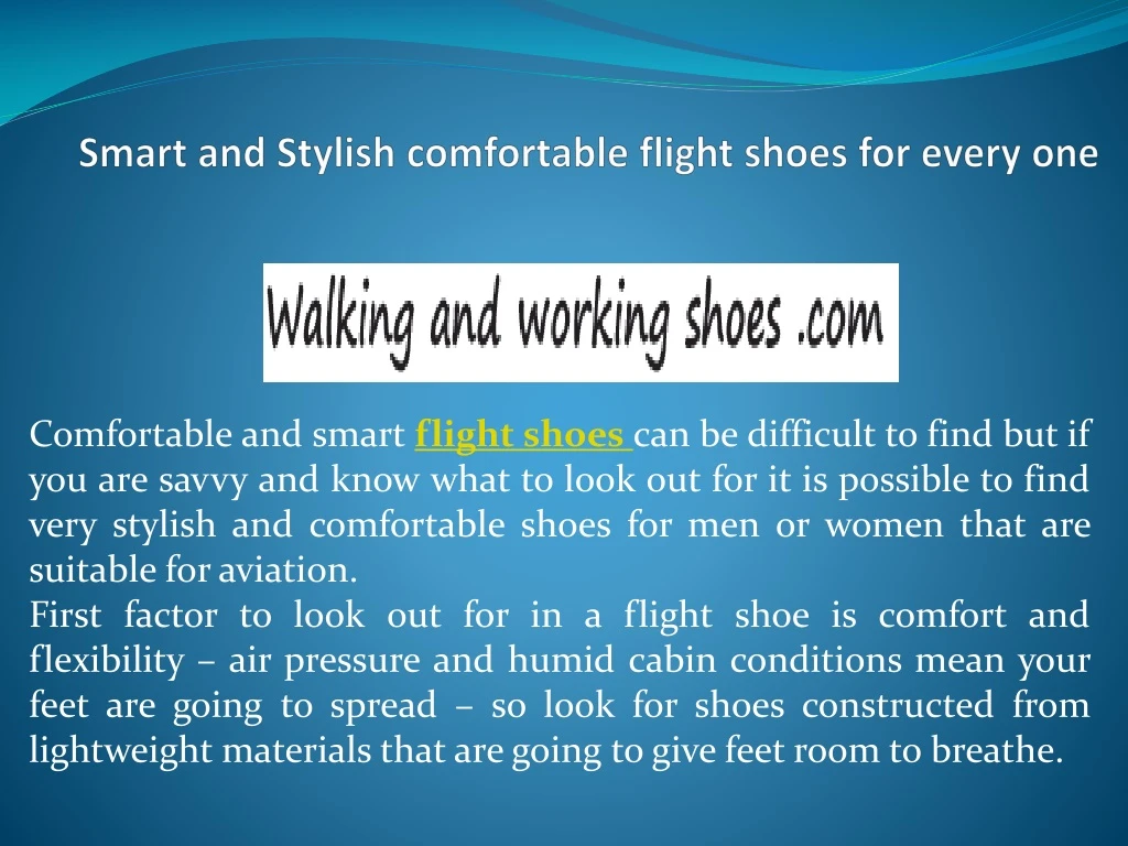 smart and stylish comfortable flight shoes for every one n.