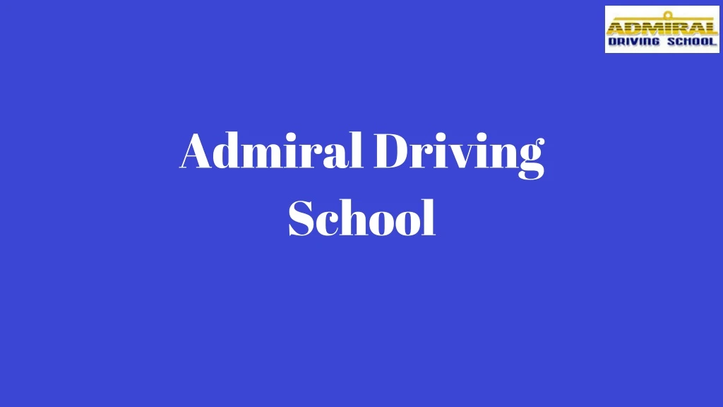 admiral driving school n.