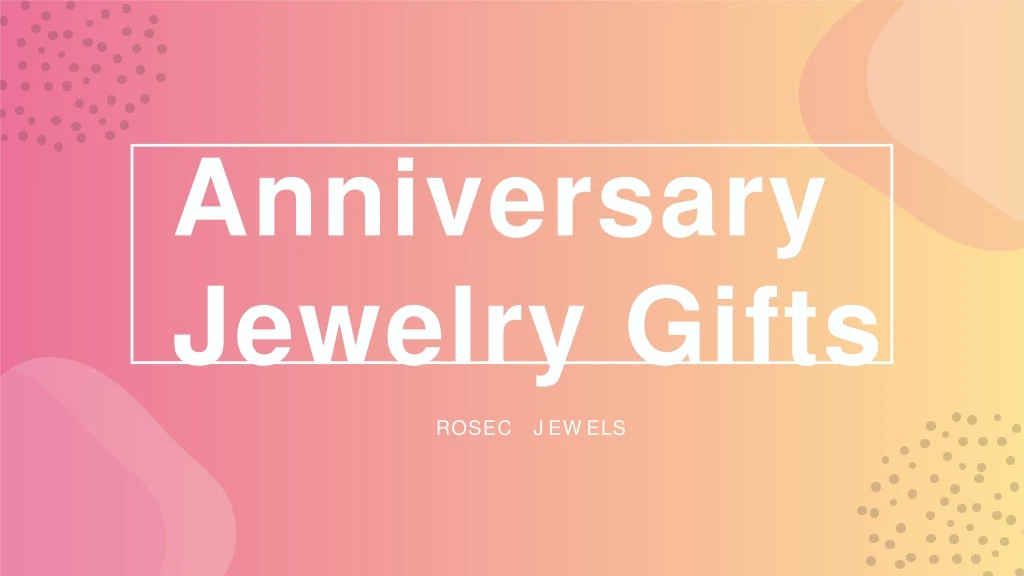 anniversary jewelry gifts n.