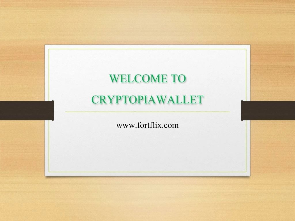 welcome to cryptopiawallet n.