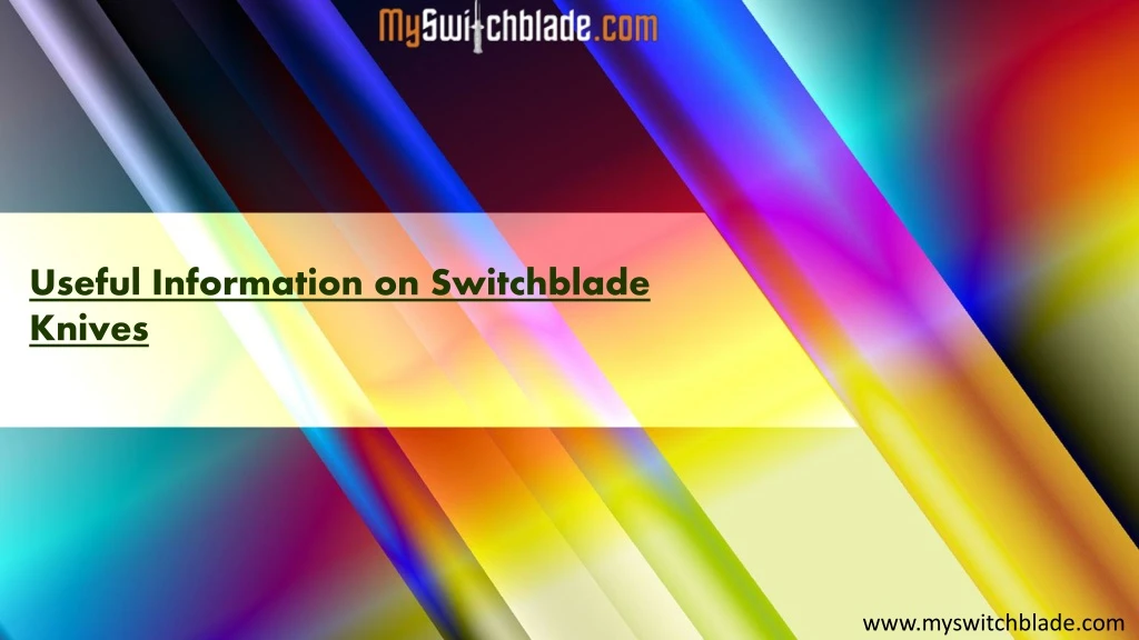 useful information on switchblade knives n.