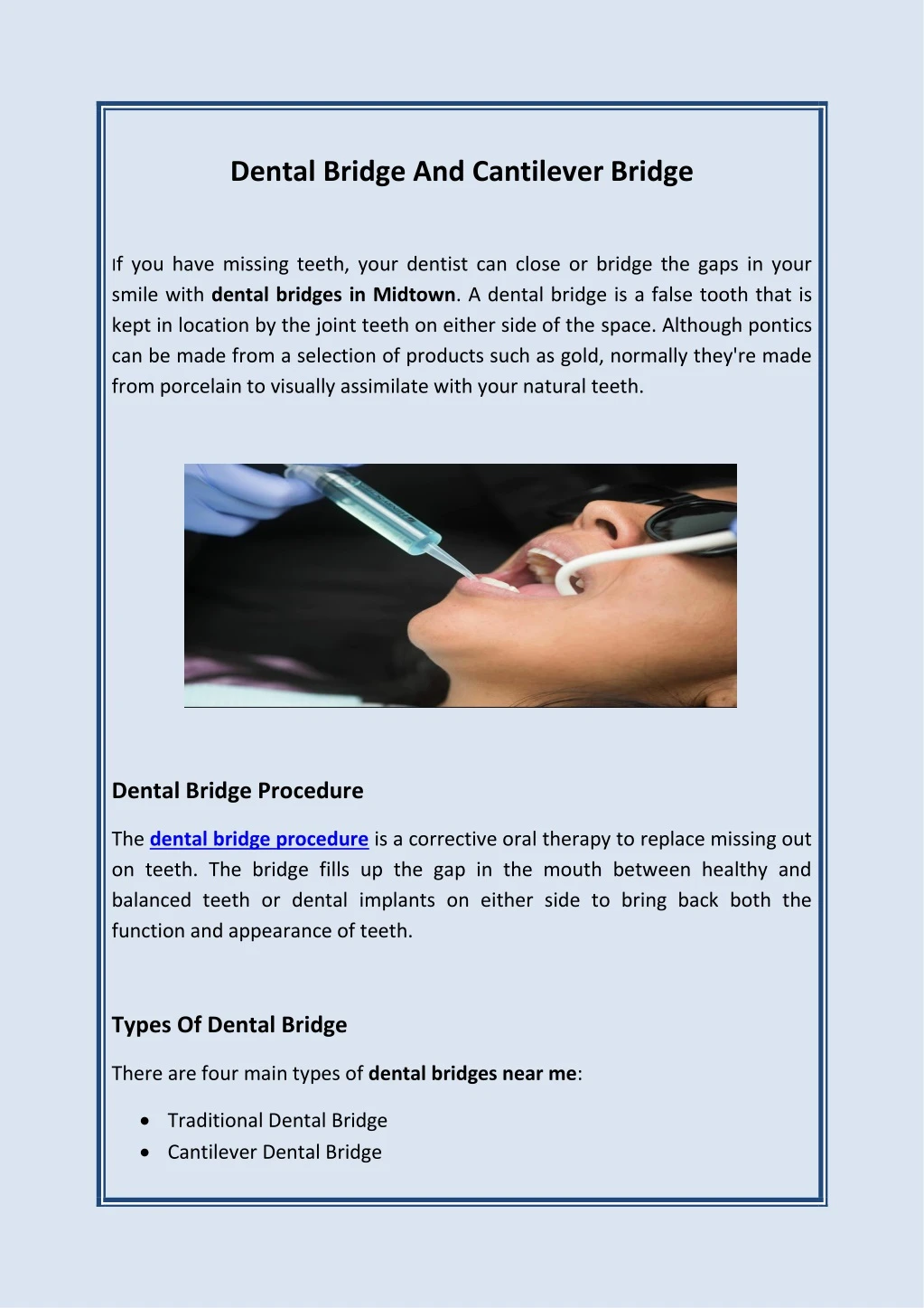 dental bridge and cantilever bridge n.