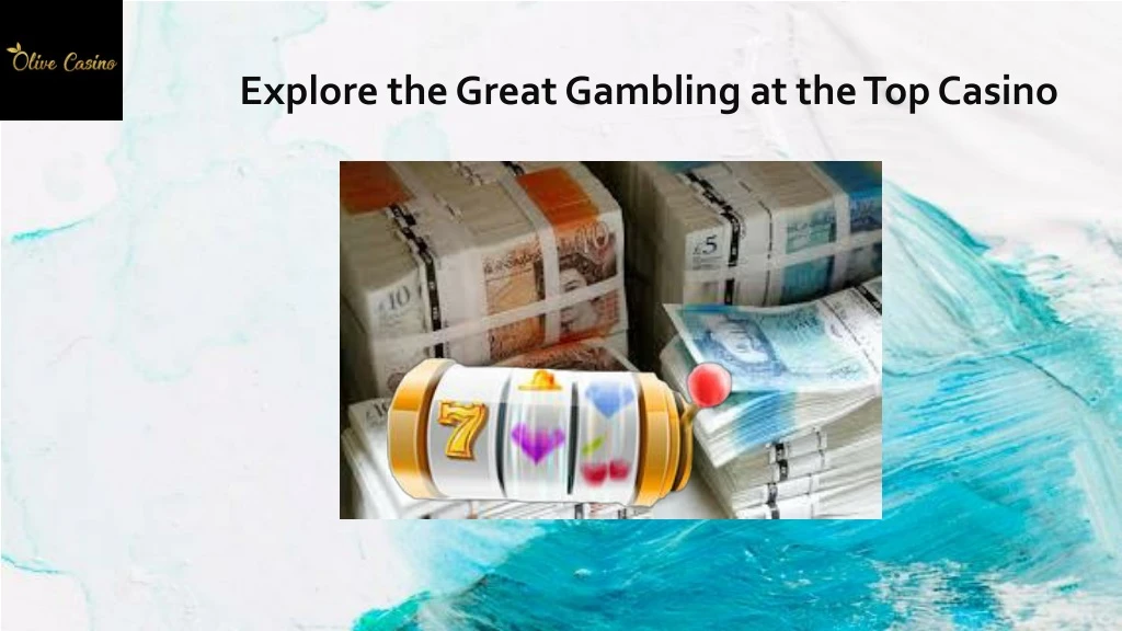 explore the great gambling at the top casino n.
