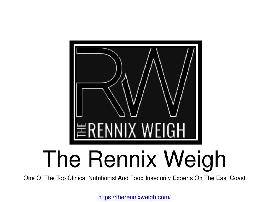 the rennix weigh n.
