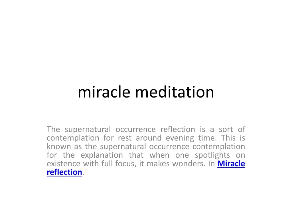 miracle meditation n.