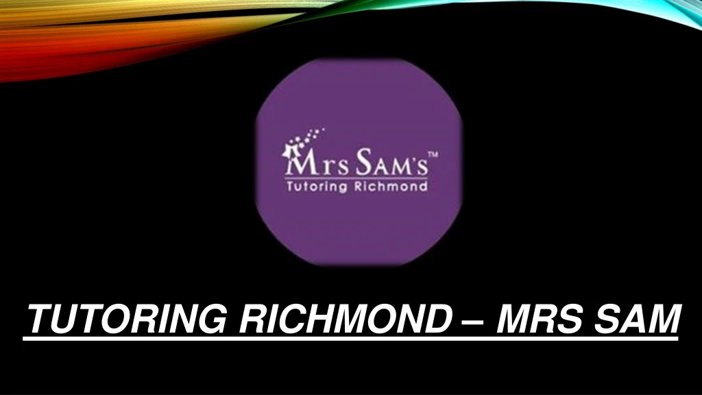 tutoring richmond mrs sam n.
