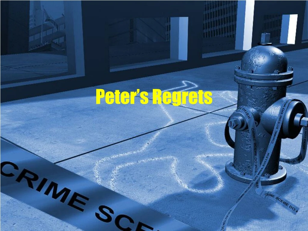 peter s regrets n.