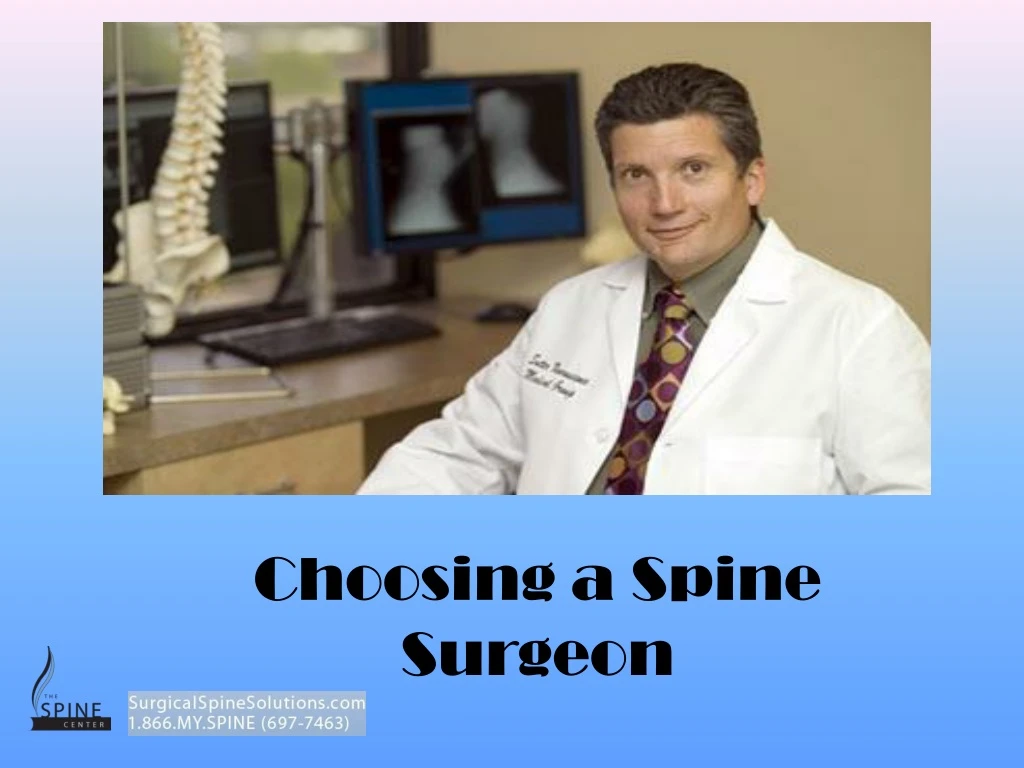 choosing a spine surgeon n.
