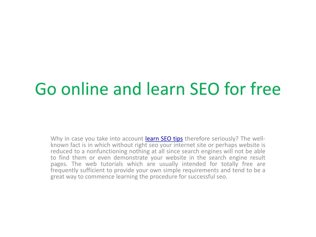 go online and learn seo for free n.