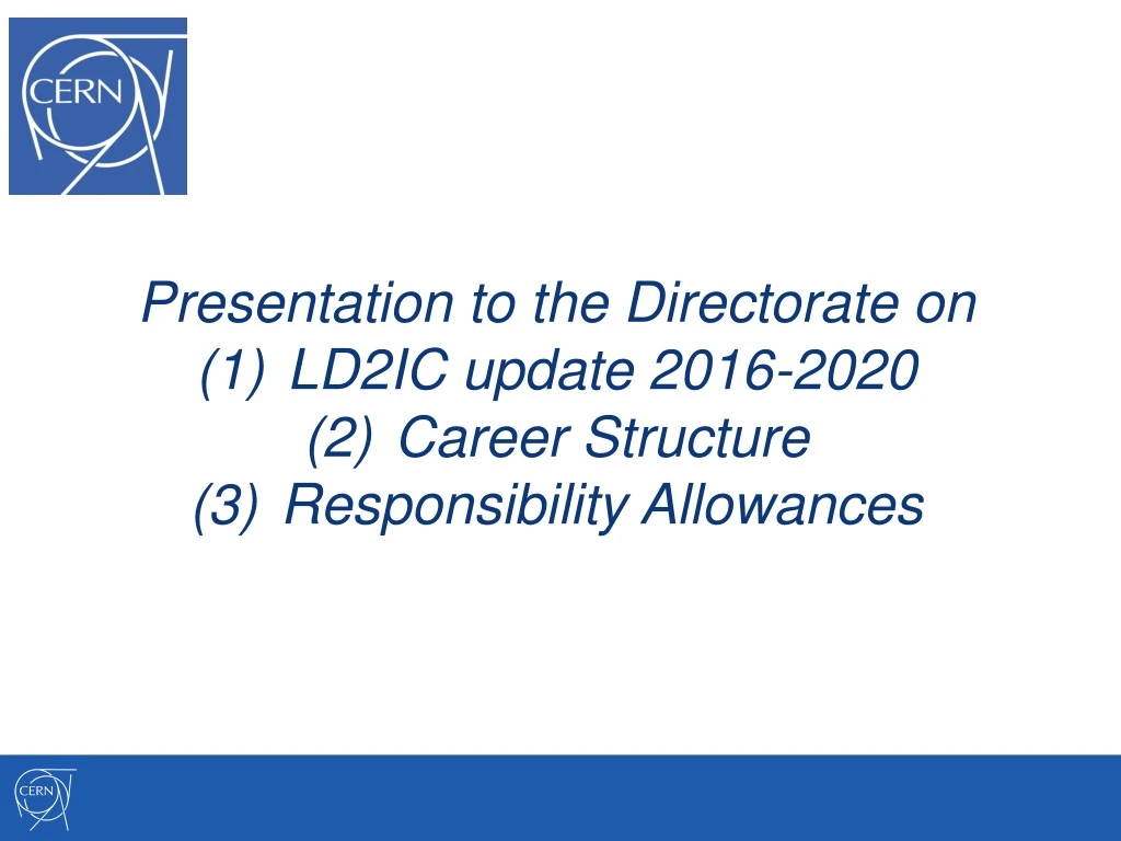 presentation to the directorate on ld2ic update n.