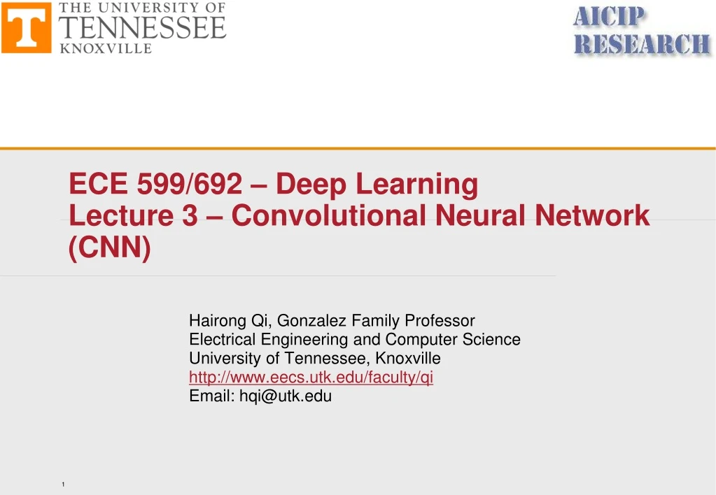 ece 599 692 deep learning lecture 3 convolutional neural network cnn n.
