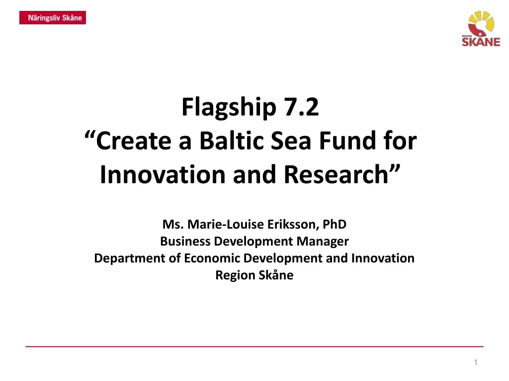 flagship 7 2 create a baltic sea fund for innovation and research n.
