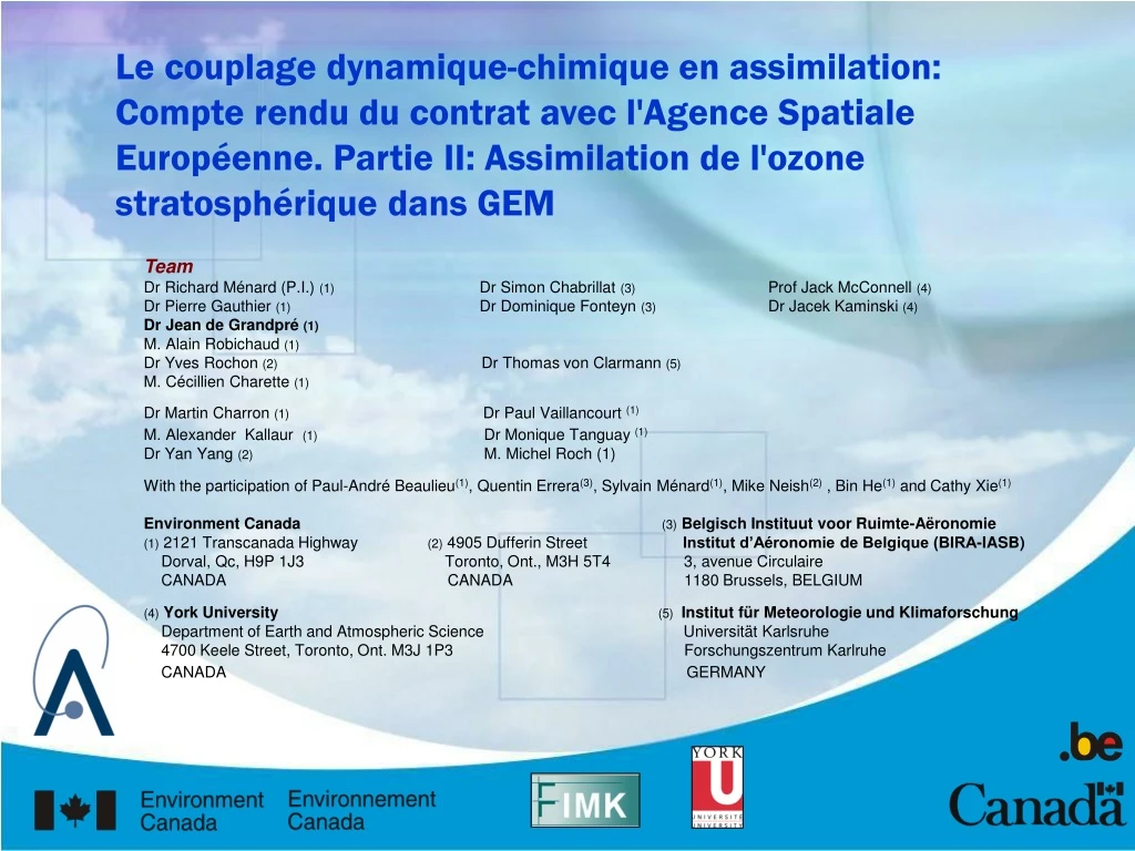 le couplage dynamique chimique en assimilation n.