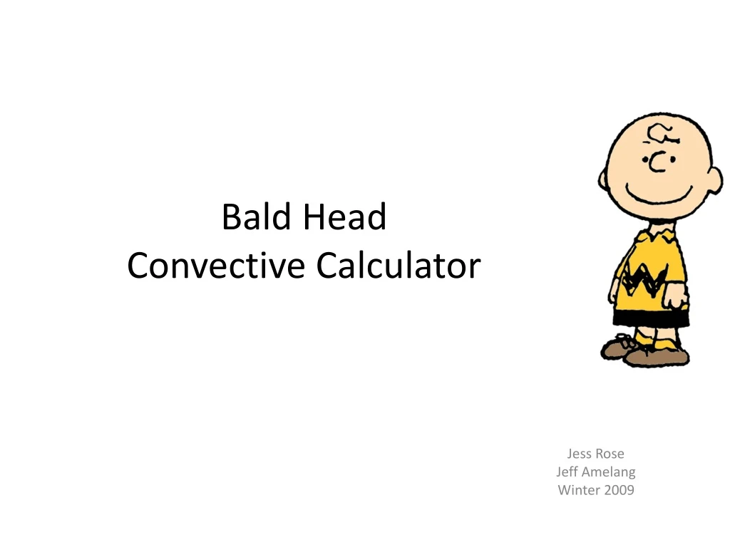 bald head convective calculator n.