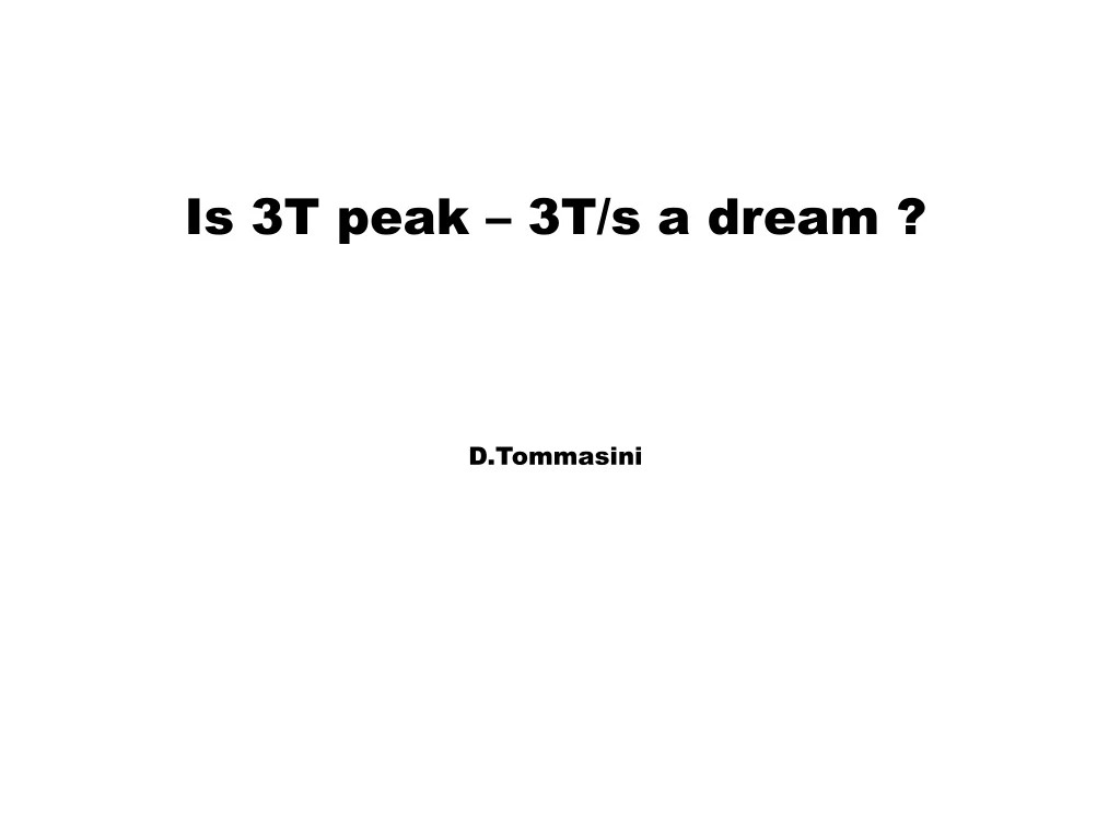 is 3t peak 3t s a dream d tommasini n.