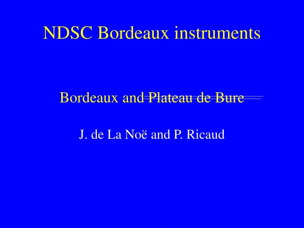 ndsc bordeaux instruments bordeaux and plateau de bure n.