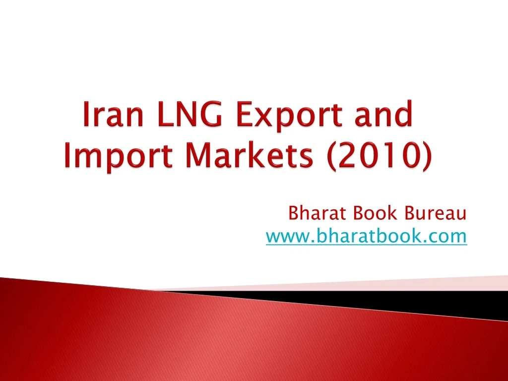 iran lng export and import markets 2010 n.