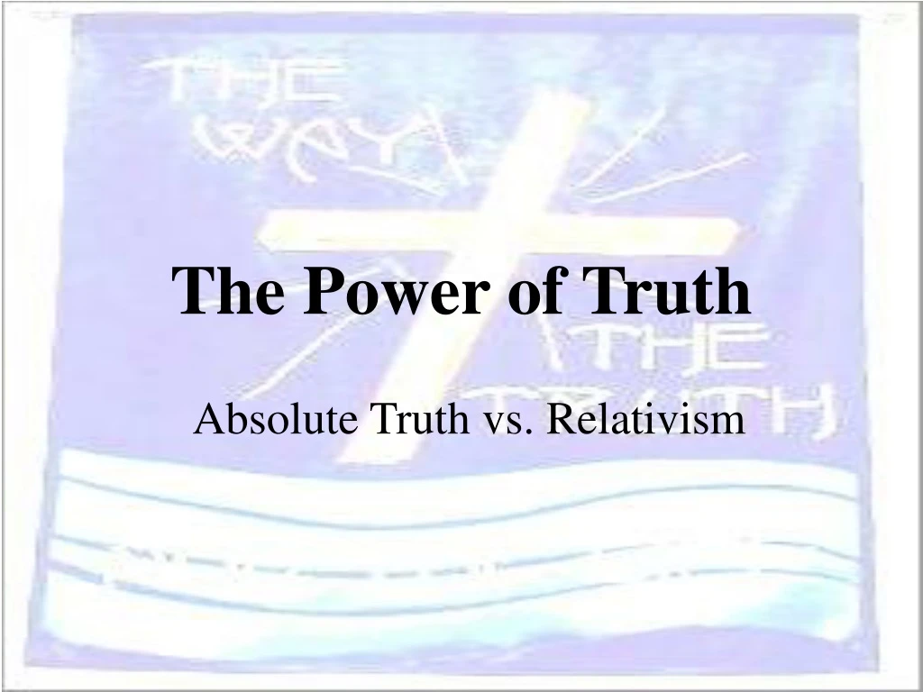 the power of truth n.