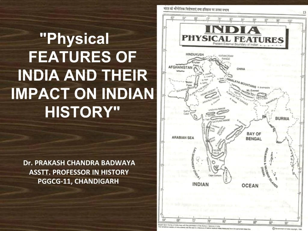 Ppt Physical Features Of India And Their Impact On Indian History