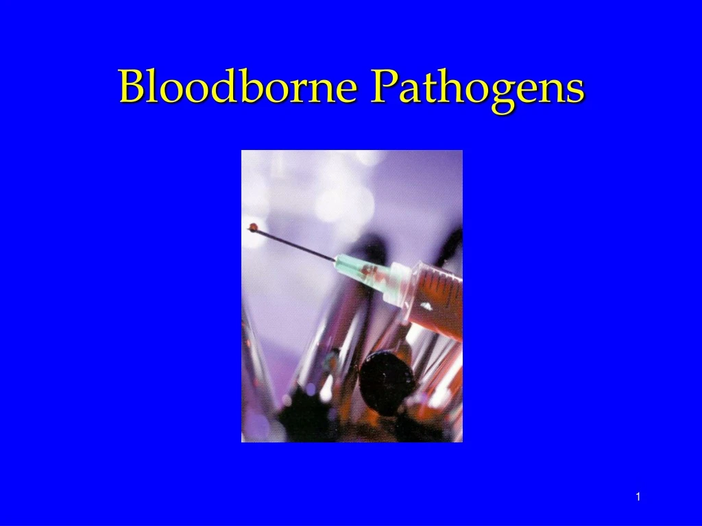 PPT - Bloodborne Pathogens PowerPoint Presentation, Free Download - ID ...