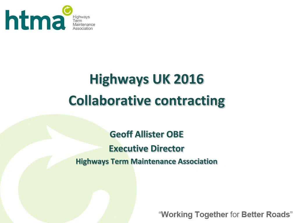 highways uk 2016 collaborative contracting geoff n.
