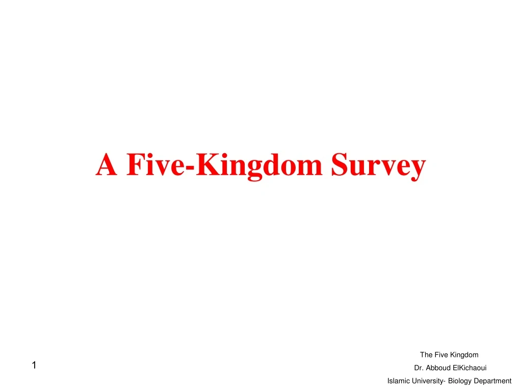 a five kingdom survey n.