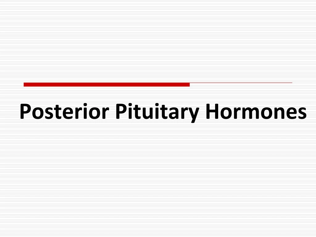 posterior pituitary hormones n.