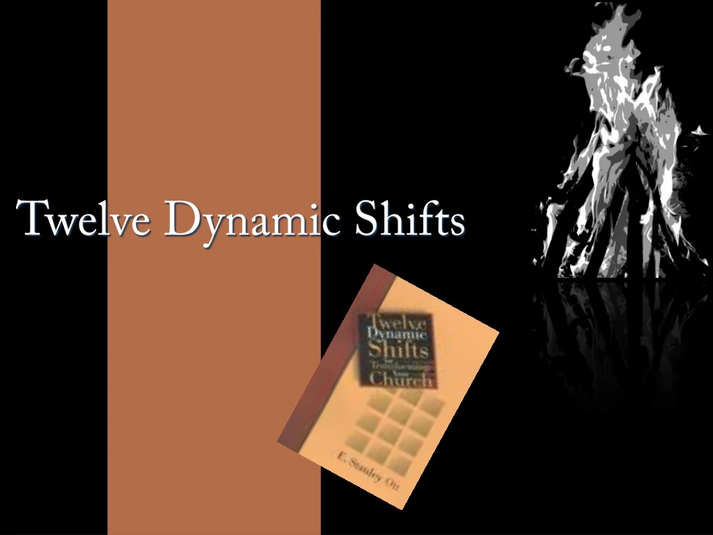 twelve dynamic shifts n.