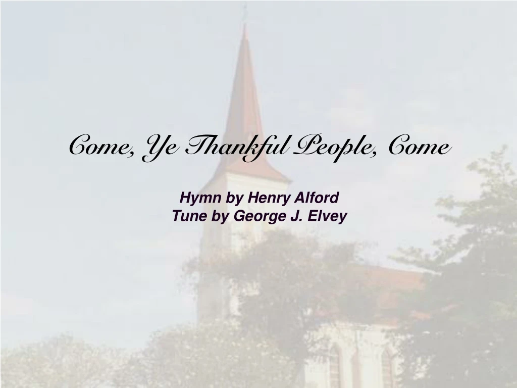 come ye thankful people come n.