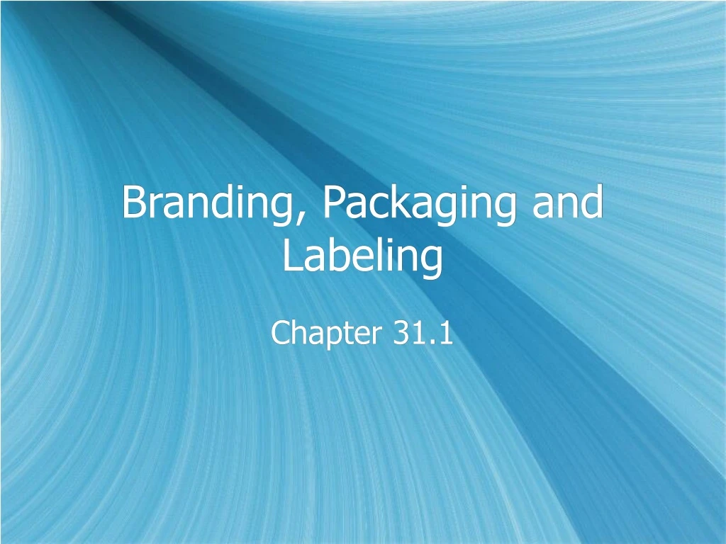 branding packaging and labeling n.