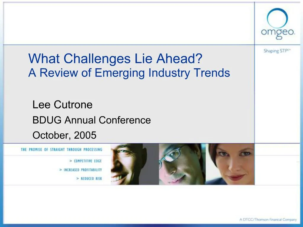 PPT - What Challenges Lie Ahead A Review Of Emerging Industry Trends ...