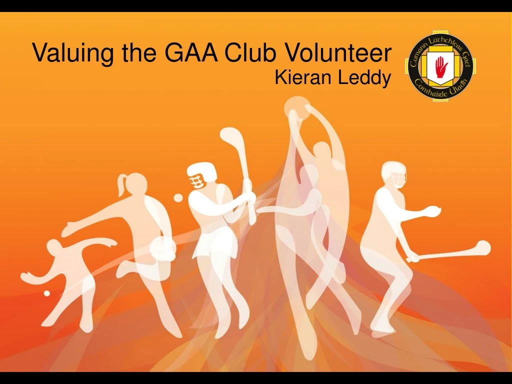 valuing the gaa club volunteer n.
