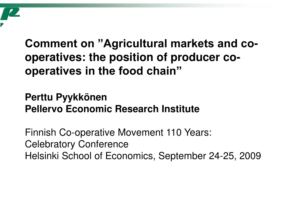 comment on agricultural markets and co operatives n.