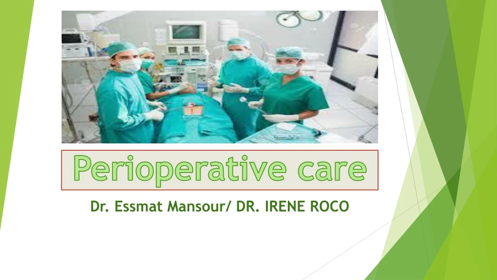 perioperative care n.