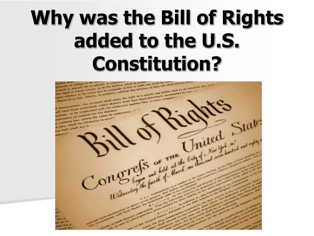 why was the bill of rights added n.