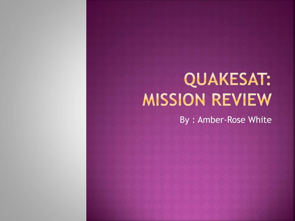 quakesat mission review n.