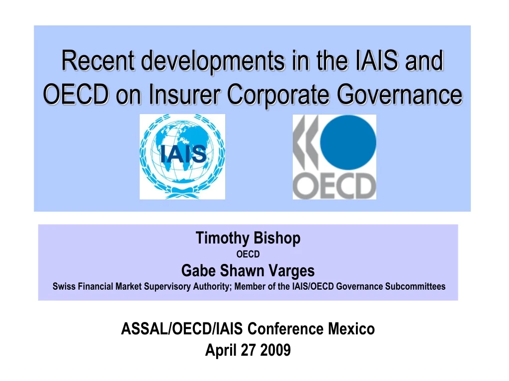 recent developments in the iais and oecd on insurer corporate governance n.