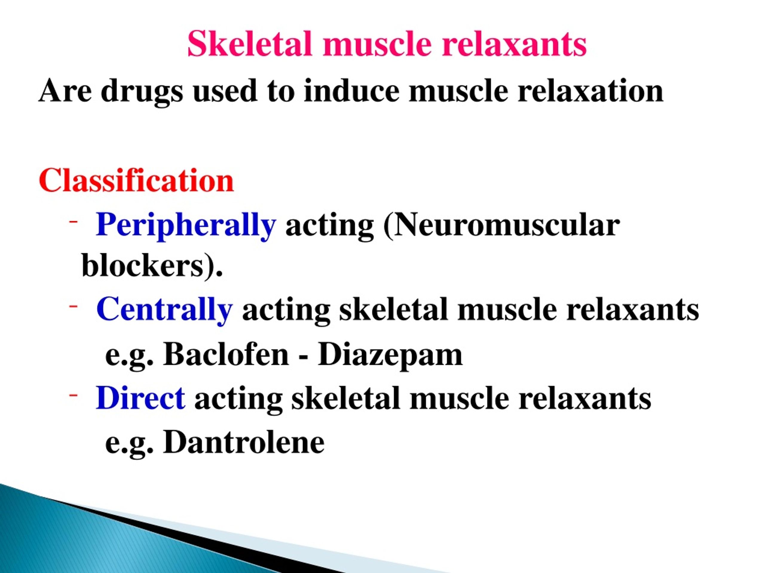 PPT - Skeletal muscle relaxants Prof. Hanan Hagar PowerPoint ...