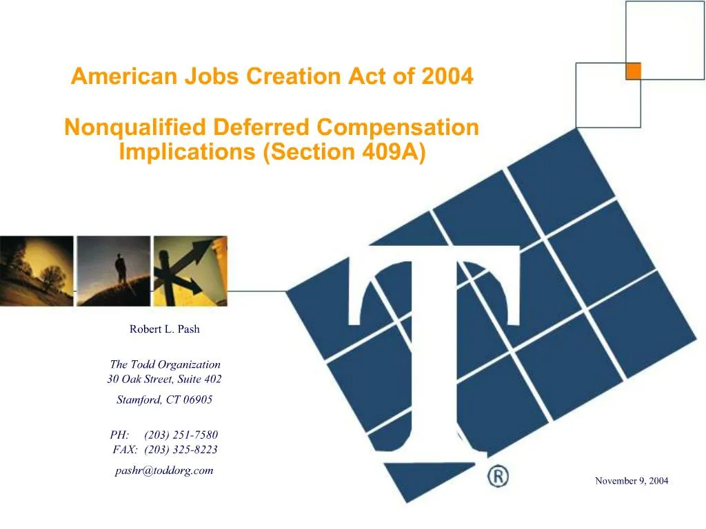 PPT - American Jobs Creation Act Of 2004 Nonqualified Deferred ...