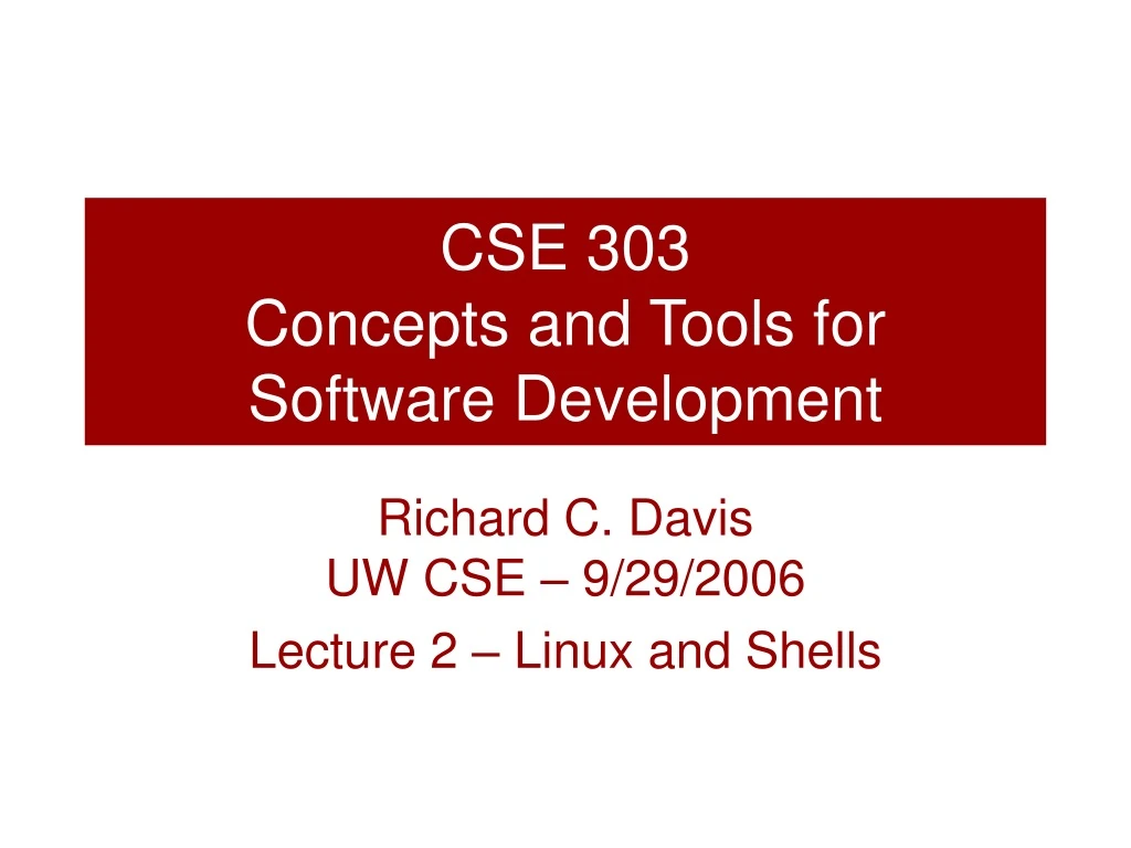 cse 303 concepts and tools for software development n.