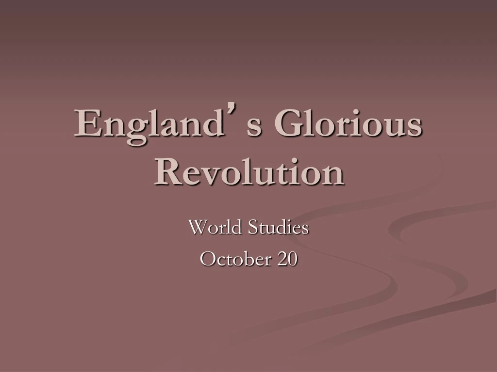 england s glorious revolution n.