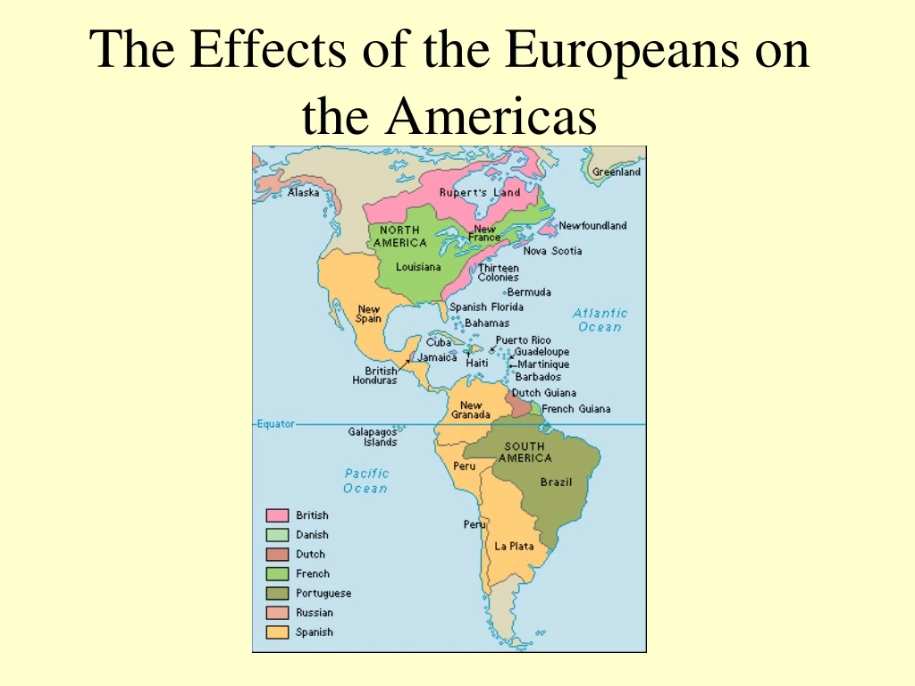 the effects of the europeans on the americas n.