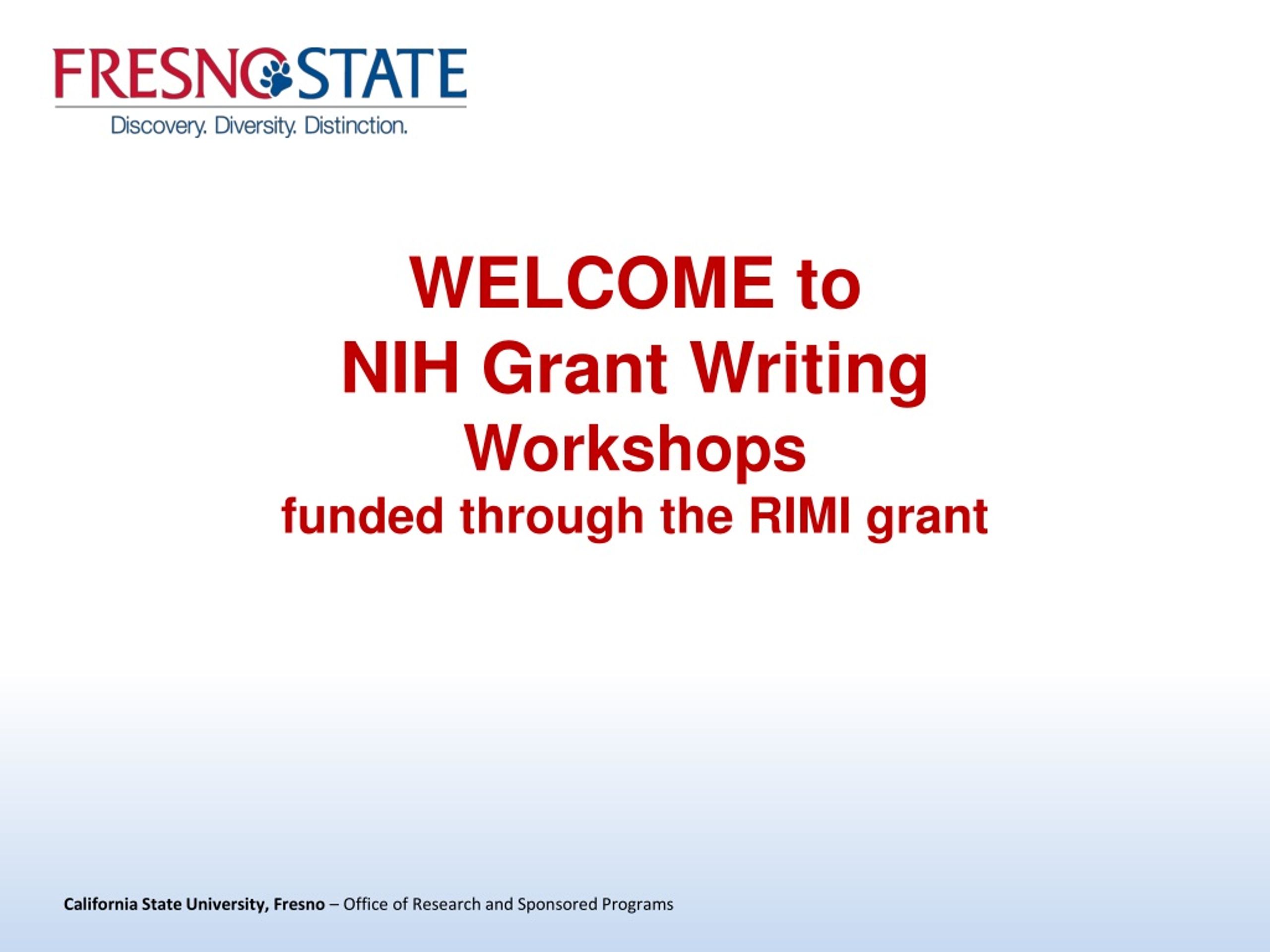 PPT to NIH Grant Writing funded through the RIMI